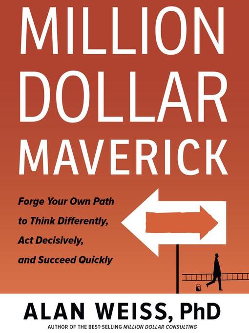 Title details for Million Dollar Maverick by Alan Weiss - Available
